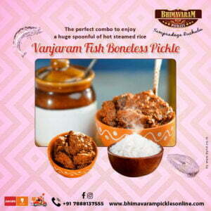 Bhimavaram Pickles - Vanjaram Fish Pickle